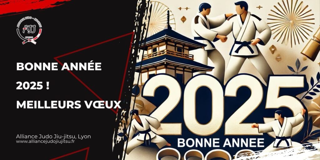 Bonne Année 2025 ! Meilleurs vœux de votre club AJJ